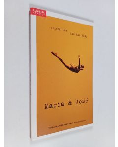 Kirjailijan Erlend Loe käytetty kirja Maria & José