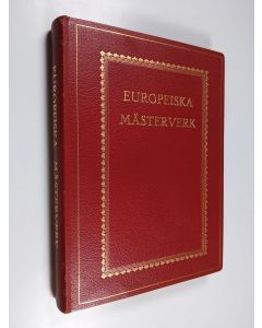 käytetty teos Europeiska mästerverk - ett urval av de förnämsta målningarna under 700 år