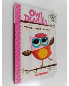 Kirjailijan Rebecca Elliott käytetty kirja Eva's Treetop Festival