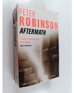 Kirjailijan Peter Robinson käytetty kirja Aftermath : an inspector Banks mystery