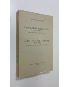 Kirjailijan Simo Pakarinen käytetty kirja Suomalaisen Kirjallisuuden Seuran toimituksia 57 osa, 12. lisävihko : Suomalainen kirjallisuus 1927--1929 : aakkosellinen ja aineenmukainen luettelo = La litterature finnoise 1927-1929 : cataloque alphabetique et 