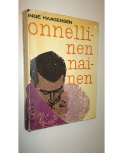 Kirjailijan Inge Haagensen käytetty kirja Onnellinen nainen
