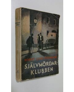 Kirjailijan Robert Louis Stevenson käytetty kirja Självmördarklubben