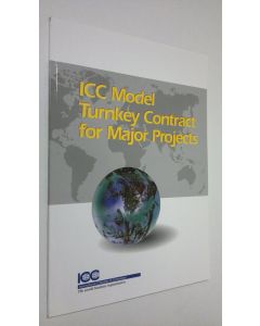 käytetty kirja ICC Model Turnkey Contract for Major Projects