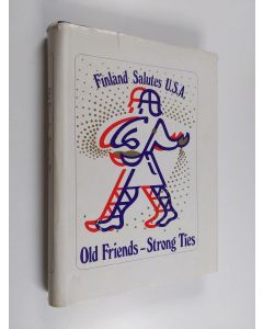 Tekijän Vilho ym. Niitemaa  käytetty kirja Old friends - strong ties