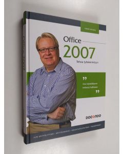 Kirjailijan Kimmo Rousku käytetty kirja Office 2007 : tehoa työskentelyyn