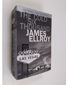 Kirjailijan James Ellroy käytetty kirja The cold six thousand