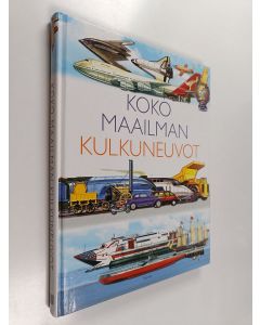 käytetty kirja Koko maailman kulkuneuvot