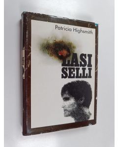 Kirjailijan Patricia Highsmith käytetty kirja Lasiselli