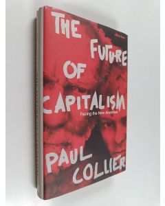 Kirjailijan Paul Collier käytetty kirja The future of capitalism