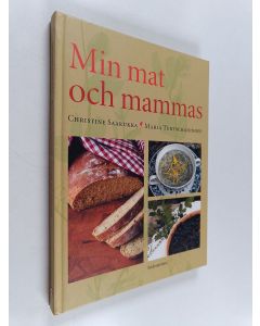Kirjailijan Christine Saarukka käytetty kirja Min mat och mammas