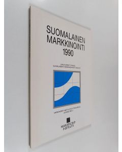 Kirjailijan Vesa Seppälä käytetty kirja Suomalainen markkinointi 1990 - tutkimus suomalaisesta markkinointikäytännöstä