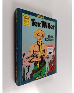 käytetty kirja Tex Willer kronikka 10  : Yellow Creekin verilöyly ; Jokirosvot