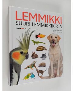 Kirjailijan Minna Ovaskainen käytetty kirja Lemmikki : suuri lemmikkikirja