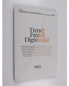 käytetty kirja Trendit, frendit, digiviestijät : ProComma - viestinnän kausikirja 1/2011