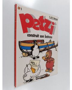 Kirjailijan C. V. Hansen käytetty kirja Petzi construit son bateu