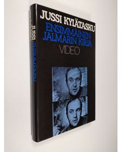 Kirjailijan Jussi Kylätasku käytetty kirja Ensimmäinen Jalmarin kirja : video (ERINOMAINEN)