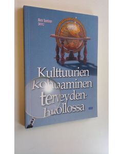 Kirjailijan Risto Tuominen käytetty kirja Kulttuurien kohtaaminen terveydenhuollossa (ERINOMAINEN)