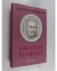 Kirjailijan Johannes Linnankoski käytetty kirja Valitut teokset