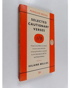 Kirjailijan H. Belloc käytetty kirja Selected cautionary verses