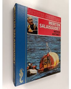 Kirjailijan Jacques Yves Cousteau käytetty kirja Merten salaisuudet : Meren antimet