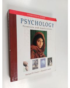 Kirjailijan Michael W. Passer käytetty kirja Psychology : frontiers and applications