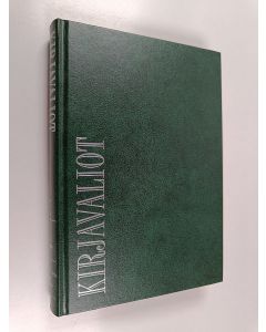 käytetty kirja Kirjavaliot : kolme lyhennettyä menestysteosta