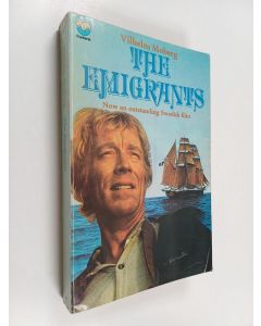 Kirjailijan Vilhelm Moberg käytetty kirja The Emigrants - A Novel