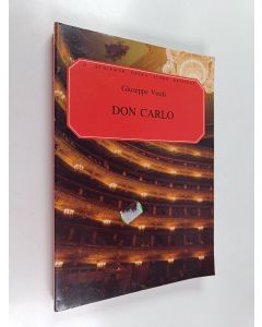 Kirjailijan Giuseppe Verdi käytetty kirja Don carlo : opera in four acts
