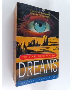 Kirjailijan Gustavus Hindman Miller käytetty kirja The Giant Book of Dreams
