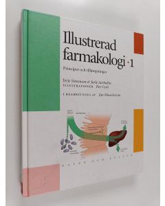 Kirjailijan Terje Simonsen käytetty kirja Illustrerad farmakologi, 1 : Principer och tillämpningar