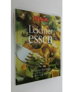 Kirjailijan von Barbara Rias-Bucher käytetty kirja Leichter essen : 175 Gourmet-Rezepte ganz ohne Cholesterin (UUDENVEROINEN)