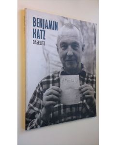 Tekijän Sointu Fritze  käytetty kirja Benjamin Katz, Baselitz : Photographs from year 1978 - 2009 - Valokuvia vuosilta 1978 - 2009; Helsingin Taidemuseo, 16.4. - 1.8.2010