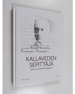 Kirjailijan Markku Niskanen käytetty kirja Kallaveden sepittäjä : Aaro J. Jalkasen elämäkerta