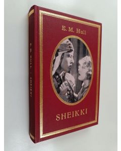 Kirjailijan E. M. Hull käytetty kirja Sheikki