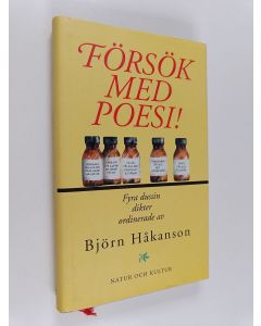 Kirjailijan Björn Håkanson käytetty kirja Försök med poesi! : fyra dussin dikter
