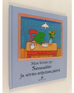 Kirjailijan Max Velthuijs käytetty kirja Sammakko ja aivan erityinen päivä