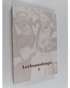 Kirjailijan Paul Hagu käytetty kirja Leeloantoloogia 1 - Lüroeepika