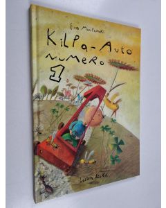 Kirjailijan Eva Montanari käytetty kirja Kilpa-auto numero 1