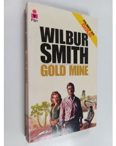 Kirjailijan Wilbur Smith käytetty kirja Gold mine