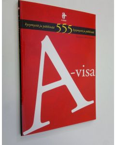 Kirjailijan Hannu Koskela käytetty kirja A-visa : 555 kysymystä ja pähkinää