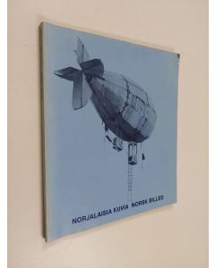 käytetty kirja Norjalaisia kuvia = Norsk billed : 11.4.-10.5.1981, Helsingin taidehalli