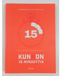 Kirjailijan Jutta Österberg-Hurme & Sami Hurme uusi kirja Kunnon 15 minuuttia (UUSI)