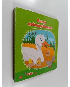 Kirjailijan Miriam Balsano käytetty kirja Ruma ankanpoikanen