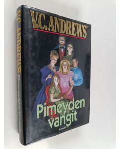Kirjailijan V. C. Andrews käytetty kirja Pimeyden vangit