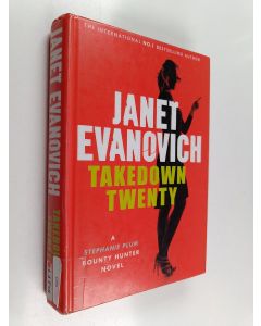 Kirjailijan Janet Evanovich käytetty kirja Takedown twenty