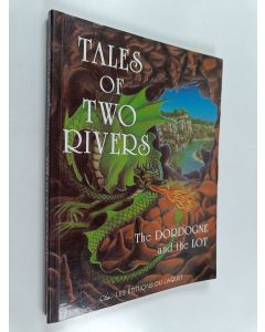 Kirjailijan Juliet Heslewood käytetty kirja Tales of Two Rivers