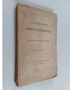 Kirjailijan Gai Salusti Crispi käytetty kirja Operum reliquiae (lukematon)