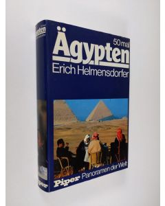 Kirjailijan Erich Helmensdorfer käytetty kirja 50 mal Ägypten - Panoramen der Welt