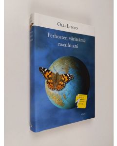 Kirjailijan Olli Lehto käytetty kirja Perhosten värittämä maailmani